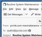 Routine System Maintenance E-Mail-Betrug