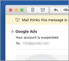 Google Ads - Your Account Is Suspended Email Betrug