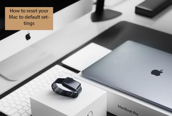 So setzen Sie Ihren Mac auf Standardeinstellungen zurück